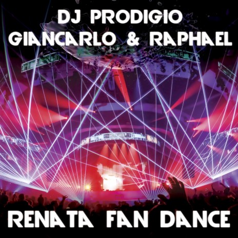 Renata Fan Dance ft. Giancarlo e Raphael | Boomplay Music