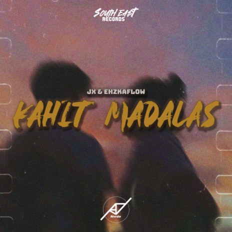 Kahit Madalas ft. Jx & Ehzkaflow