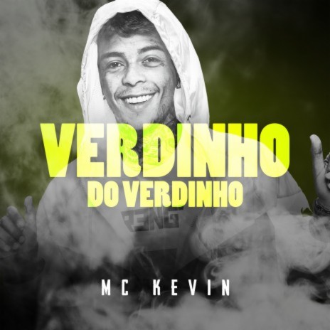 Verdinho do Verdinho ft. Dj Nene | Boomplay Music