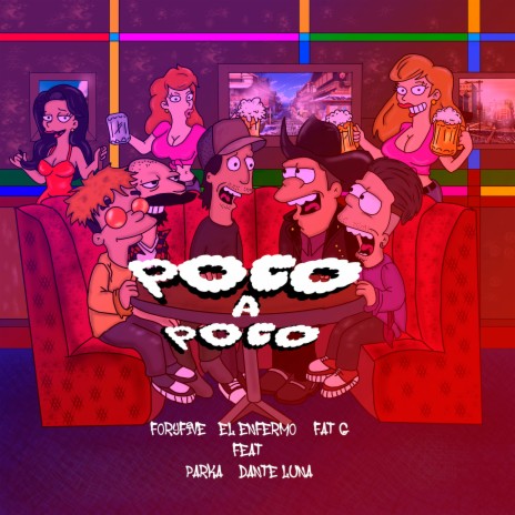 Poco a Poco ft. Dante Luna, El Enfermo, Fat G & Parka | Boomplay Music