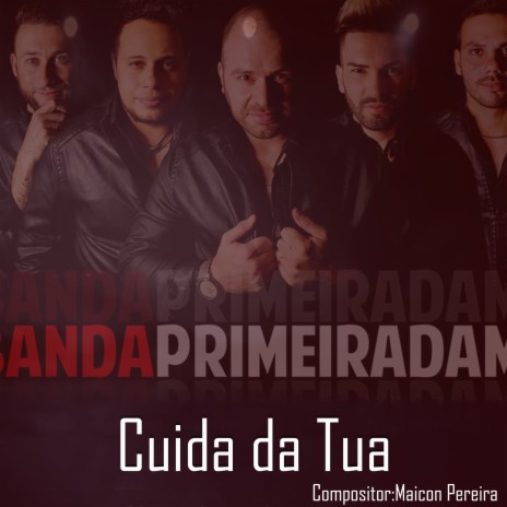 Cuida da Tua | Boomplay Music