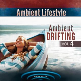 Ambient Drifting, Vol. 4