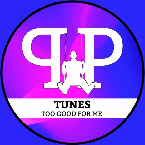 Too Good For Me (Original Mix) | Boomplay Music
