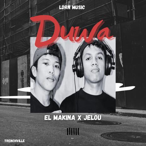 Duwa (El Makina x Jelou) | Boomplay Music