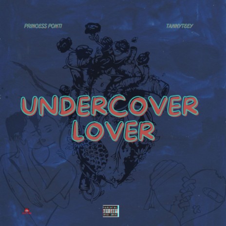 Undercover Lover ft. TannyTeeY | Boomplay Music