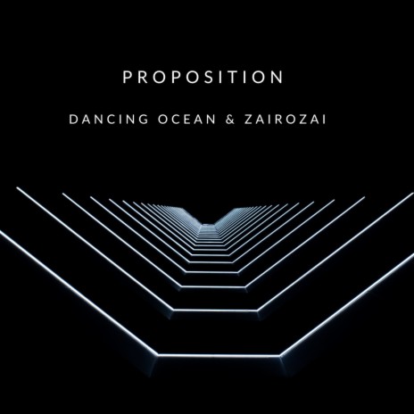 Proposition v2 ft. ZairoZai | Boomplay Music