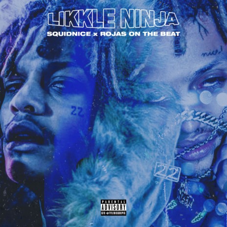 Likkle Ninja ft. Squidnice | Boomplay Music