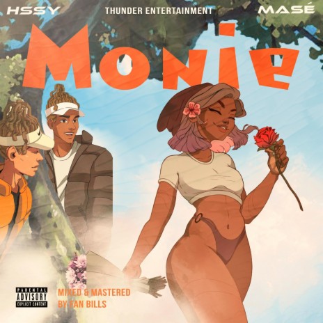 Monie ft. MASÉ | Boomplay Music