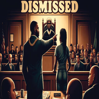 Dismissed lyrics | Boomplay Music