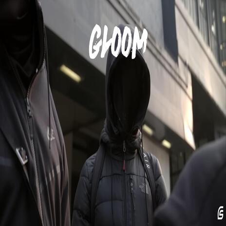 Gloom | Boomplay Music