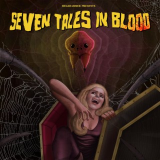 Seven Tales In Blood