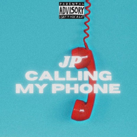 Calling My Phone | Boomplay Music