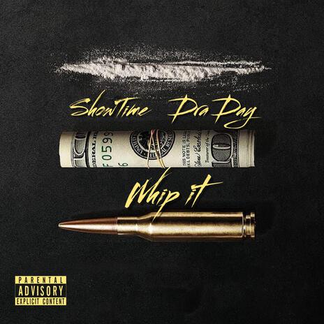 Whip It ft. Dra Day | Boomplay Music