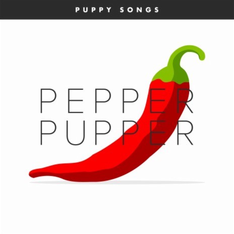 Pepper Pupper