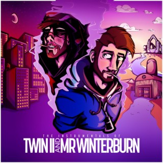 The Instrumentals Of Twin II & Mr Winterburn (Instrumental)