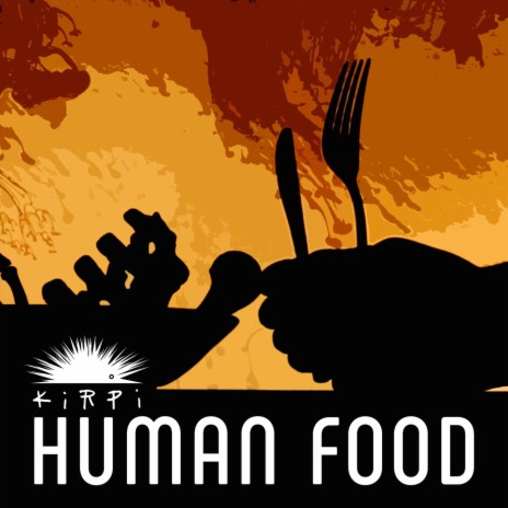 Human Food (Unplugged) | Boomplay Music