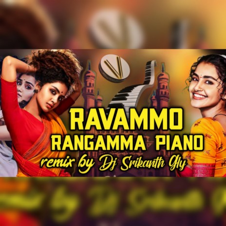Ravammo Rangamma | Boomplay Music