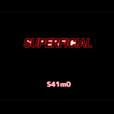 Superficial | Boomplay Music