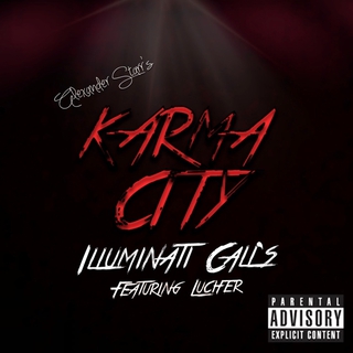 KARMA CITY: Illuminati Calls