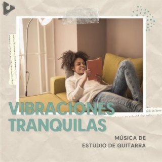 Vibraciones Tranquilas