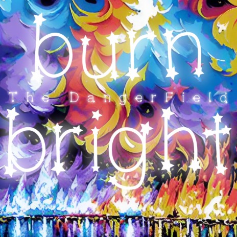 Burn Bright