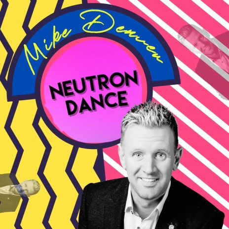 Neutron Dance | Boomplay Music