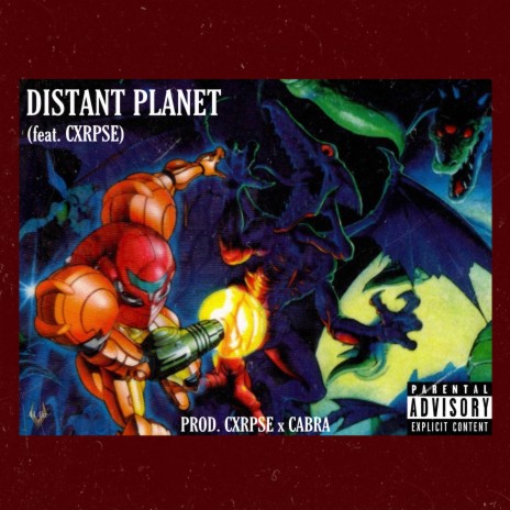 DISTANT PLANET (feat. Cxrpse)