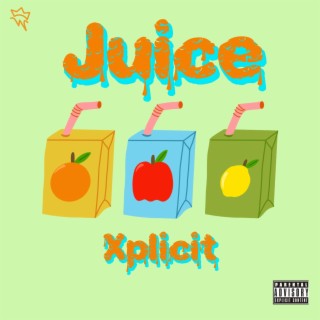 Juice lyrics | Boomplay Music