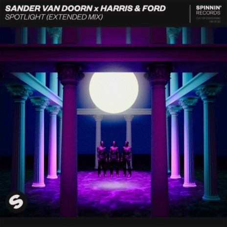 Spotlight (Extended Mix) ft. Harris & Ford | Boomplay Music