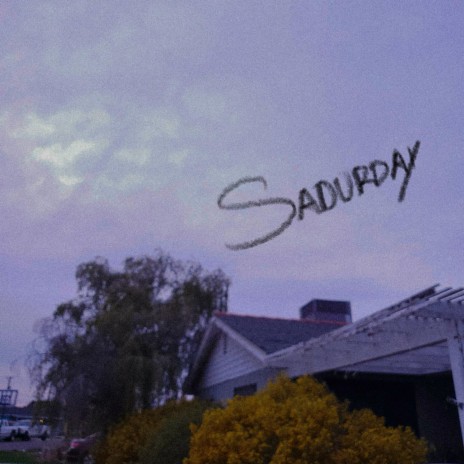 Sadurday (Demo) | Boomplay Music