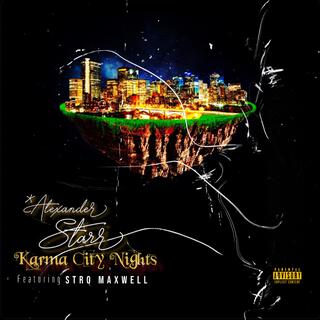 Karma City Nights ft. Stro Maxwell lyrics | Boomplay Music