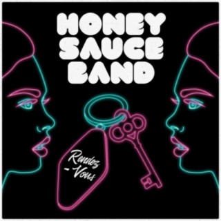 Honey Sauce Band