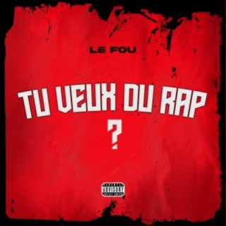 Tu veux du rap ?