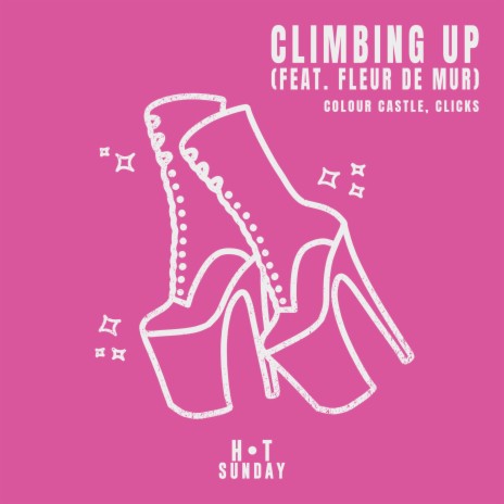 Climbing Up (feat. Fleur De Mur) | Boomplay Music