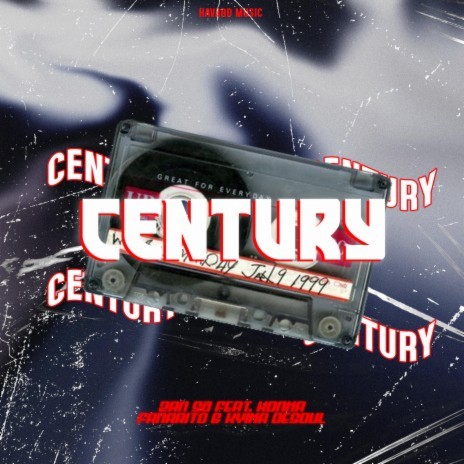 Century ft. Fanarito & Konka | Boomplay Music
