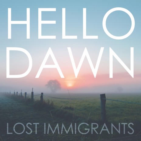 Hello Dawn | Boomplay Music