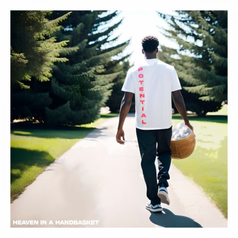 Heaven in a Handbasket | Boomplay Music
