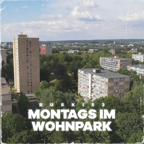 Montags im Wohnpark