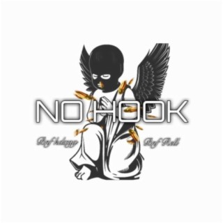 No Hook ft. Bnf Rell lyrics | Boomplay Music