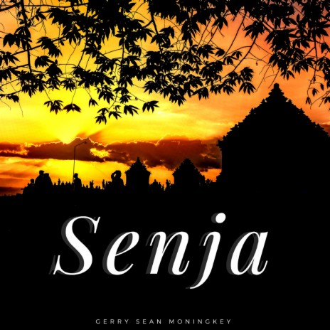 Senja | Boomplay Music