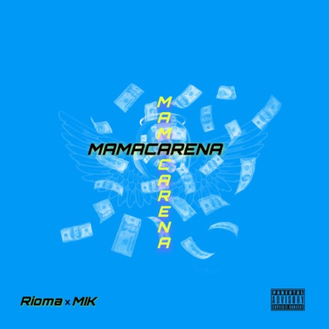 Mamacarena ft. Mik | Boomplay Music