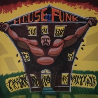 House of Funk