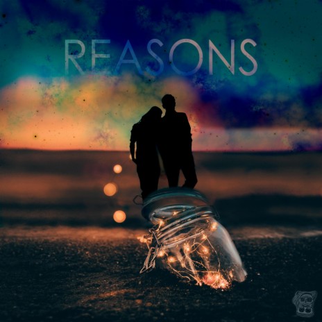 REASONS | Boomplay Music