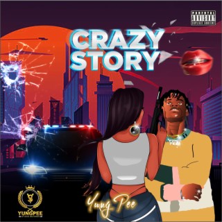Crazy Story lyrics | Boomplay Music