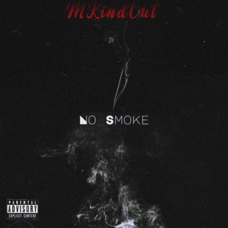 No Smoke! | Boomplay Music