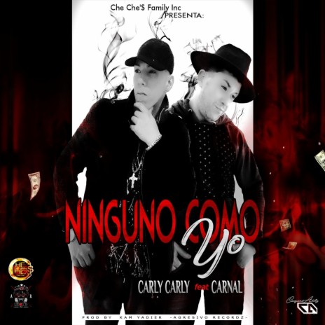 Ninguno Como Yo (feat. Carnal) | Boomplay Music