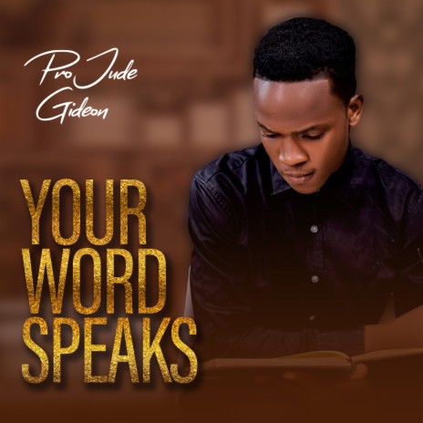 Your Word Speaks | Boomplay Music