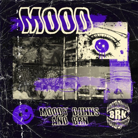 Mood (feat. BRN)