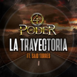 La Trayectoria (feat. Said Torres)