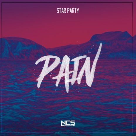 Pain ft. Star Party | Boomplay Music